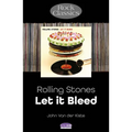 The Rolling Stones - Let It Bleed: Rock Classics