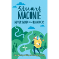 Never Mind the Quantocks: Stuart Maconie's Favourite Country Walks