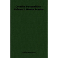 Creative Personalities - Volume Ii Women Leaders