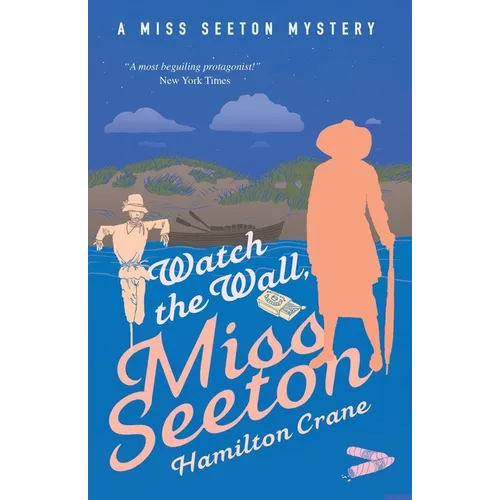 Watch the Wall, Miss Seeton
