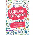 Alguien Te Espera