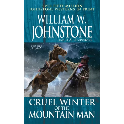 Cruel Winter of the Mountain Man