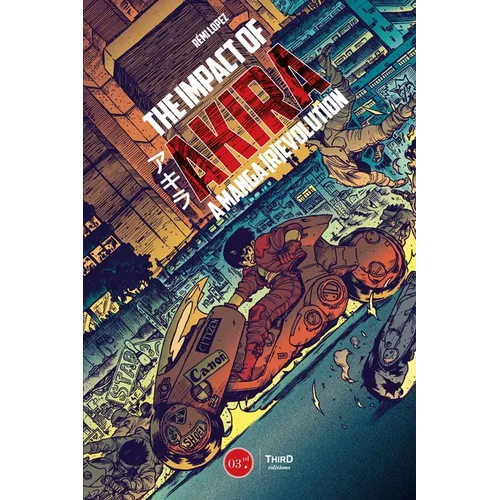 The Impact of Akira: A Manga (R)Evolution