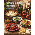 The World of Tapas: 50 Recipes