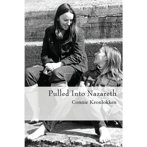 Pulled Into Nazareth