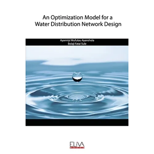 An Optimization Model for a Water Distribution Network Design