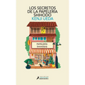 Los Secretos de la Papelería Shihodo / Letters from the Ginza Shihodo Stationaty Shop
