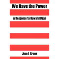We Have the Power