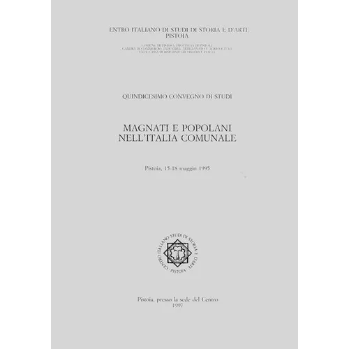 Magnati E Popolani Nell'italia Comunale