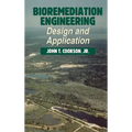 Bioremediation Engineering: Design and Applications