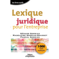 Lexique juridique pour l'entreprise: 1000 mots expliqués