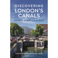 Discovering London's Canals: On Foot, by Bike or by Boat