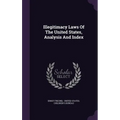 Illegitimacy Laws Of The United States, Analysis And Index