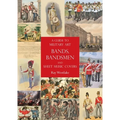 A Guide to Military Art Bands, Bandsmen and Sheet Music Covers