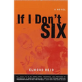 If I Don't Six