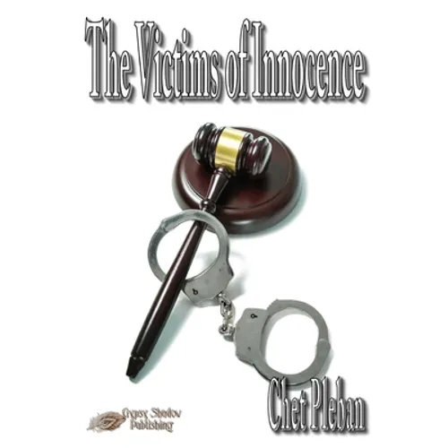 The Victims of Innocence