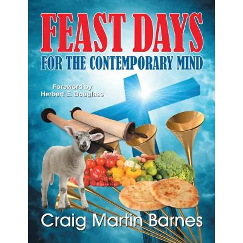 Feast Days for the Contemporary Mind