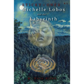 Michelle Lobos and the Labyrinth