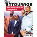 Entourage: The People Behind the Athlete: The People Behind the Athlete