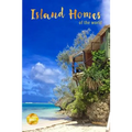 Island Homes Of The World