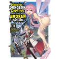 Modern Dungeon Capture Starting with Broken Skills (Light Novel) Vol. 1