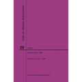 Code of Federal Regulations Title 29, Labor, Parts 100-499, 2020