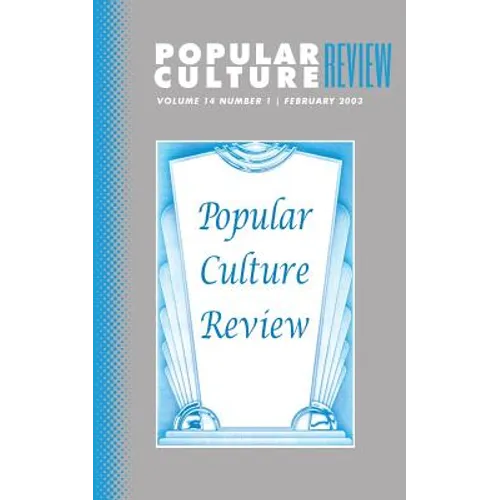 Popular Culture Review: Vol. 14, No. 1, February 2003