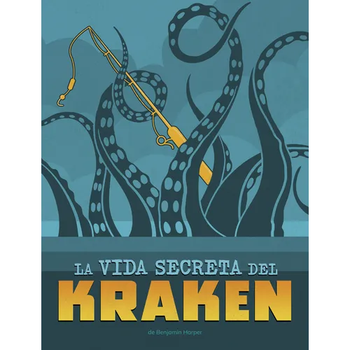 La Vida Secreta del Kraken