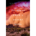 Journeys from a Desert Road