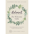 Advent at The Welcome Table: An Offering of Hope, Peace, Joy & Love!