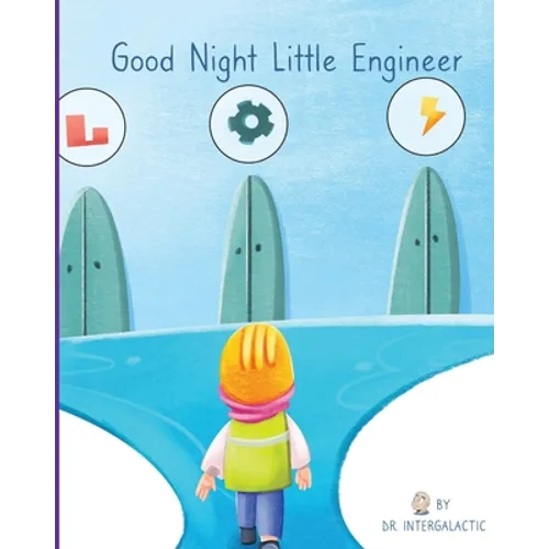 Good Night Little Engineer