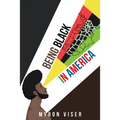 Being Black in America