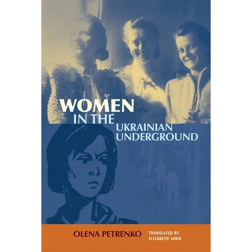 Women in the Ukrainian Underground