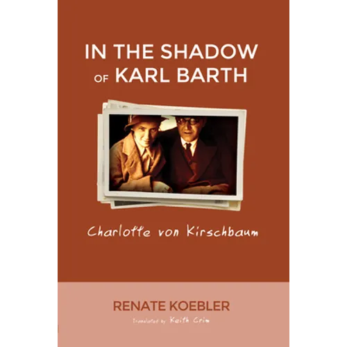 In the Shadow of Karl Barth