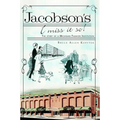 Jacobson's, I Miss It So!: The Story of a Michigan Fashion Institution