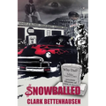 Snowballed
