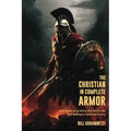 The Christian in Complete Armor
