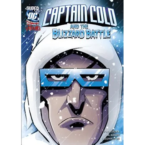 Captain Cold and the Blizzard Battle