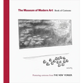 The Museum of Modern Art: Book of Cartoons