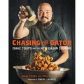 Chasing the Gator: Isaac Toups and the New Cajun Cooking