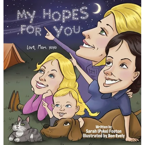 My Hopes for You: Love, Mom xoxo