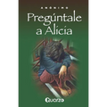 Preguntale a Alicia