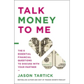 Talk Money to Me: The 8 Essential Financial Questions to Discuss with Your Partner