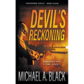 Devil's Reckoning: A Steve Wolf Military Thriller