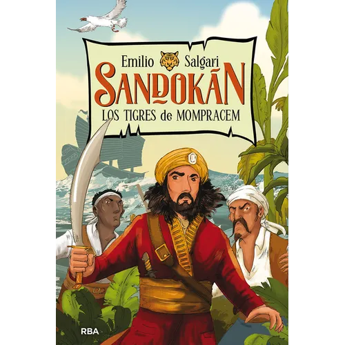 Sandokán. Los Tigres de Mompracem / Sandokan: The Tigers of Mompracem