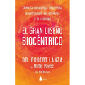 Gran Diseño Biocentrico, El