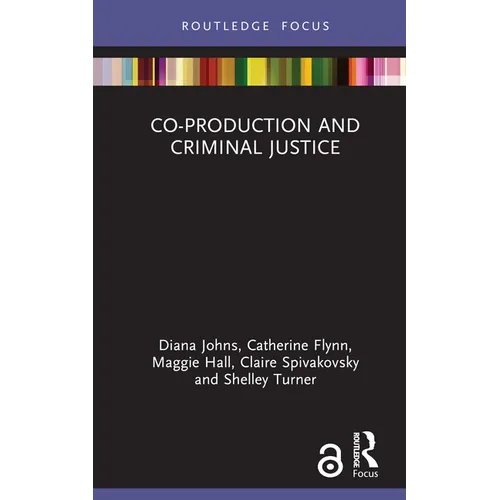 Co-Production and Criminal Justice