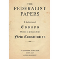 The Federalist Papers