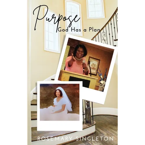 Purpose God Has a Plan