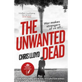 The Unwanted Dead: Winner of the Hwa Gold Crown for Best Historical Fiction